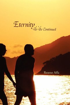 Eternity . . . to Be Continued - Affa, Rezene