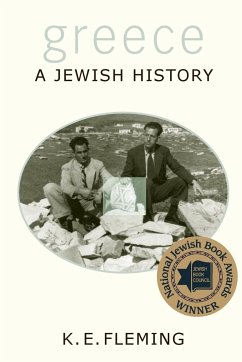 Greece--a Jewish History - Fleming, K. E.