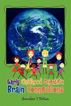 Early Childhood Scientific Brain Connections - Fordham, Clementine T.