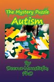 The Mystery Puzzle--Autism