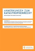 Anmerkungen Zum Katastrophenrecht Anmerkungen Zum Katastrophenrecht