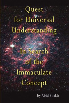 Quest for Universal Understanding - Shakir, Abid