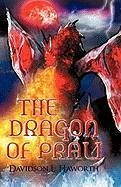 The Dragon Of Prali - Davidson L. Haworth