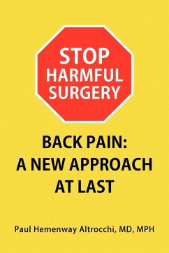 Stop Harmful Surgery Back Pain - Altrocchi, Paul Hemenway MD Mph