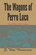 The Wagons of Perro Loco - Bild 1