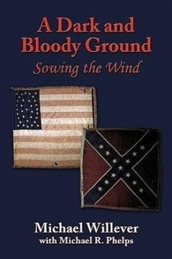 A Dark and Bloody Ground