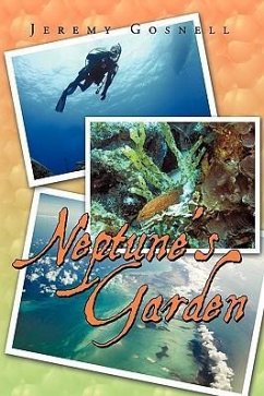 Neptune's Garden - Jeremy Gosnell, Gosnell