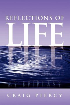 Reflections of Life - Piercy, Craig