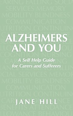 Alzheimers and You - Hill, Jane