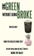 Going Green Without Going Broke - Bild 1