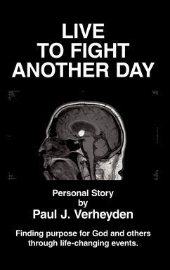 Live to Fight Another Day - Verheyden, Paul J.