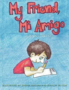 My Friend, Mi Amigo - Irvine, Jenny