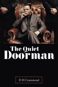 The Quiet Doorman - Crammond, D. H.