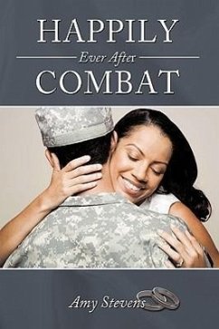 Happily Ever After Combat - Stevens, Amy