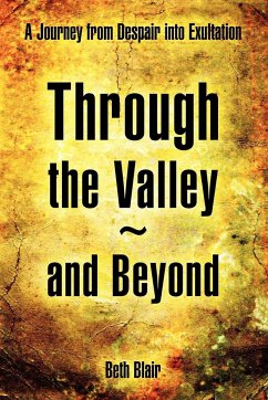 Through the Valley and Beyond - Blair, Beth