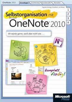Selbstorganisation mit Microsoft OneNote 2010 - Herzog, Dagmar; Koch, Nina; Kesslau, Bernd
