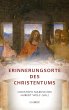 Erinnerungsorte des Christentums - Bild 1