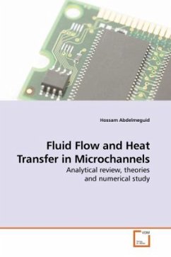 Fluid Flow and Heat Transfer in Microchannels - Abdelmeguid, Hossam