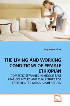 THE LIVING AND WORKING CONDITIONS OF FEMALE ETHIOPIAN - Gizaw, Abiy Menkir