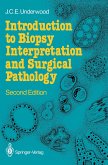 Introduction to Biopsy Interpretation and Surgical Pathology