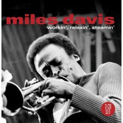 Workin' Relaxin' Steamin' - Davis,Miles