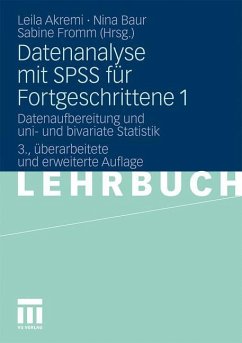 Datenanalyse mit SPSS für Fortgeschrittene 1