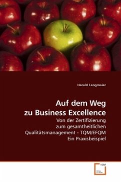 Auf dem Weg zu Business Excellence - Langmaier, Harald