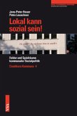 Lokal kann sozial sein!