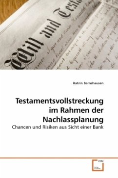 Testamentsvollstreckung im Rahmen der Nachlassplanung - Bernshausen, Katrin