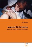 Internet Birth Stories