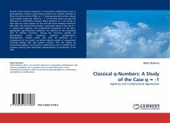 Classical q-Numbers: A Study of the Case q = -1