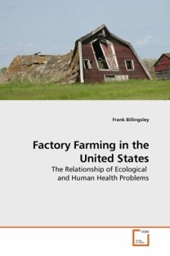 Factory Farming in the United States - Billingsley, Frank