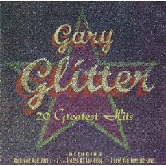 20 Greatest Hits - Glitter,Gary