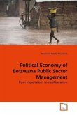 Political Economy of Botswana Public Sector Management