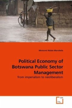 Political Economy of Botswana Public Sector Management - Marobela, Motsomi Ndala