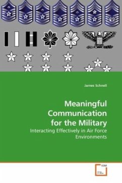 Meaningful Communication for the Military - Schnell, James