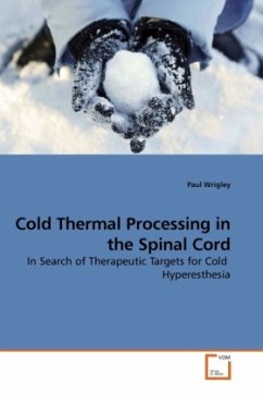 Cold Thermal Processing in the Spinal Cord - Wrigley, Paul