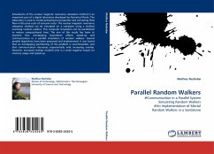 Parallel Random Walkers Parallel Random Walkers