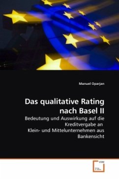 Das qualitative Rating nach Basel II - Oparjan, Manuel