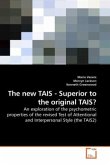 The new TAIS - Superior to the original TAIS?