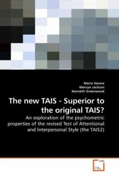 The new TAIS - Superior to the original TAIS? - Vassos, Maria;Jackson, Mervyn;Greenwood, Kenneth