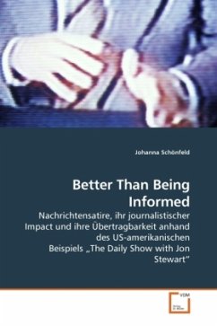 Better Than Being Informed - Schönfeld, Johanna