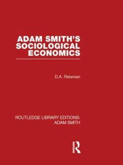Adam Smith's Sociological Economics - Reisman, David Alexander
