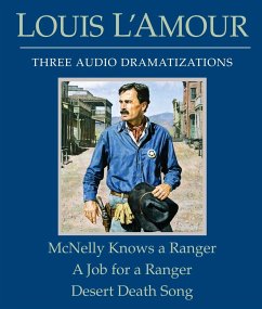 McNelly Knows a Ranger/A Job for a Ranger/Desert Death Song - L'Amour, Louis