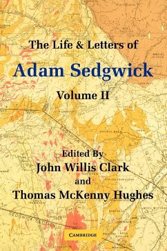 The Life and Letters of Adam Sedgwick - Sedgwick, Adam