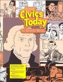 Civics Today: In Graphic Novel