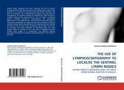 THE USE OF LYMPHOSCINTIGRAPHY TO LOCALISE THE SENTINEL LYMPH NODE/S
