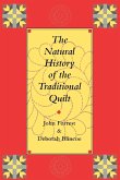 The Natural History of the Traditional Quilt