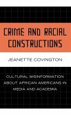 Crime and Racial Constructions