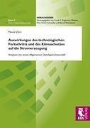 Auswirkungen des technologischen Fortschritts und des Klimaschutzes auf die Stromerzeugung - Zürn, Marcel